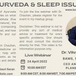 Webinar: Ayurveda and Sleep Issues by Dr. Vikram Chauhan