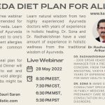 Webinar: Ayurveda Diet Plan for Allergies by Dr. Radhakrishnan Arikandath and Dr. Sona V