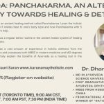Webinar on Ayurveda: Panchakarma, an Alternative Way towards Healing & Detox by Dr. Dhanwantari Jha