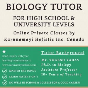 Biology Online Tutor Dr. Yogesh Yadav by Karunamayi Holistic Inc. Canada USA UK Australia Europe Asia India World