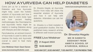 Webinar - How Ayurveda can Help with Diabetes by Dr. Shweta Hegde - Karunamayi Holistic Inc. Canada