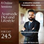 Ayurvedic Diet & Lifestyle, A Holistic Course Towards Well-Being, Dr. Jha '22