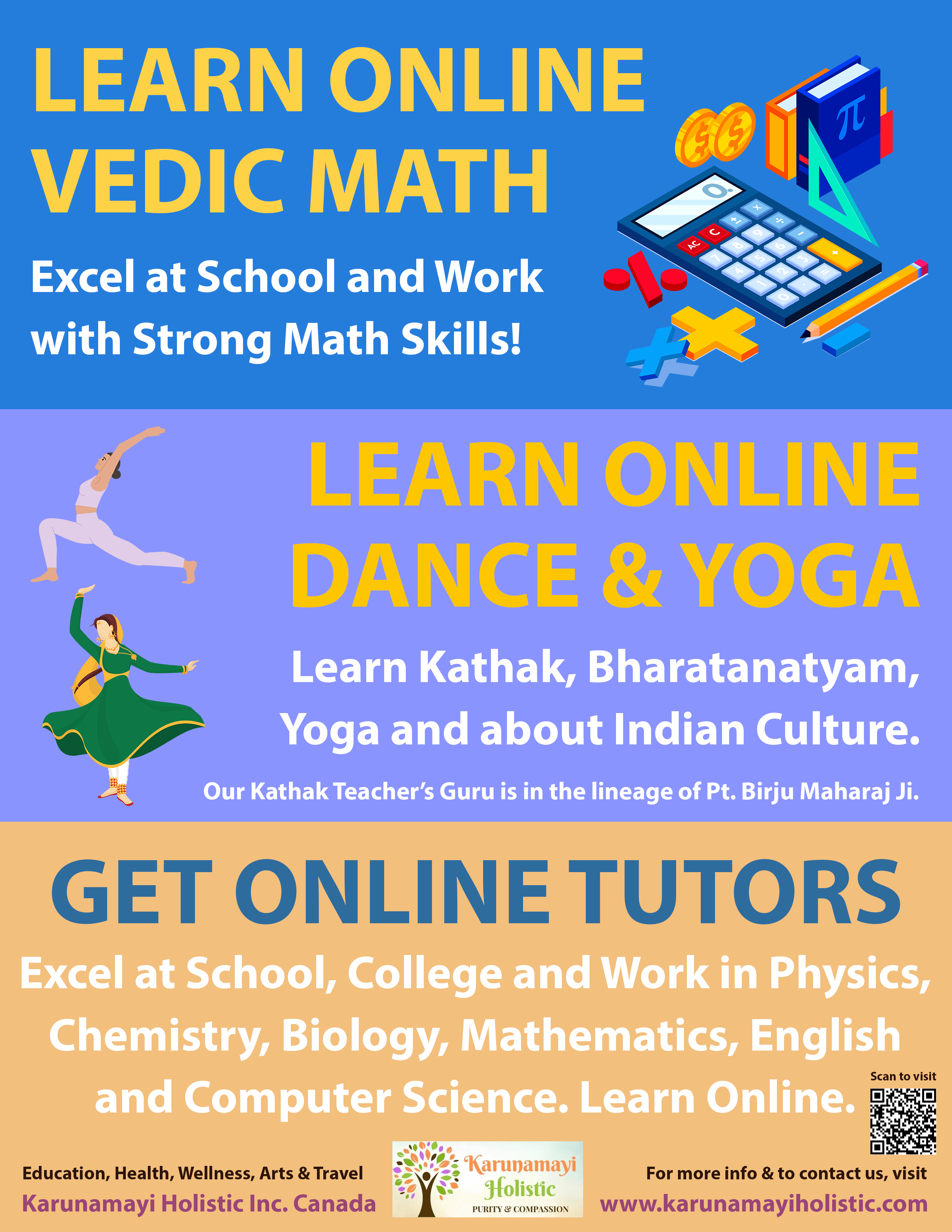 Learn Kathak Bharatanatyam Yoga Vedic Math Science Biology Physics Chemistry Computer Science IT Online Teachers Tutors - Karunamayi Holistic Inc Canada USA UK Europe Australia India