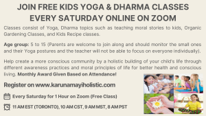 Join Free Kids Yoga & Dharma online classes by Karunamayi Holistic Inc Canada USA UK Europe Asia Africa America India World